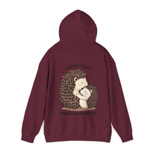 Load image into Gallery viewer, "I Love You, Prickles and All" Hoody