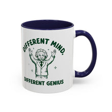 Load image into Gallery viewer, “Different Mind. Different Genius” Mug
