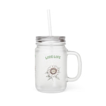 Load image into Gallery viewer, “Live Life” Mason Jar with Straw
