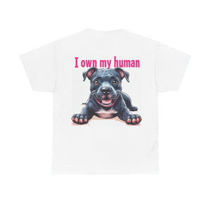 "I Own My Human" Custom Cotton Tee