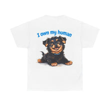 Load image into Gallery viewer, &quot;I Own My Human&quot; - Custom Cotton Tee
