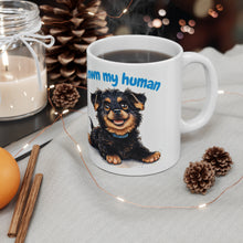 Load image into Gallery viewer, &quot;I Own My Human&quot; - Custom Dog Lover Coffee Mug
