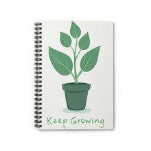 Load image into Gallery viewer, “Keep Growing” Spiral Notebook
