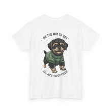 Load image into Gallery viewer, &quot;On the Way to Get My Act Together&quot; - Cotton Tee
