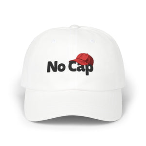 Trendy 'No Cap' Classic Dad Cap - Casual Headwear for Everyday Style