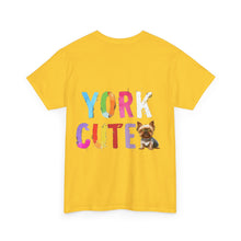 Load image into Gallery viewer, &quot;York Cute&quot; Unisex Heavy Cotton Tee
