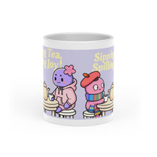 Load image into Gallery viewer, “Sipping Tea, Spilling Joy” Mug
