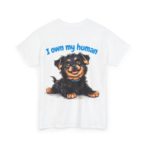 "I Own My Human" - Custom Cotton Tee